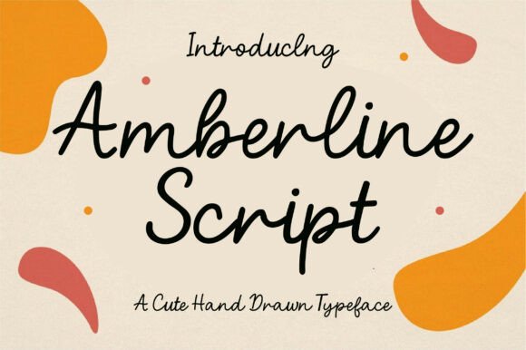 Amberline Script: A Marketer’s Take on This Hand Drawn Typeface