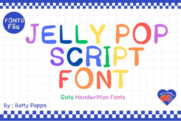 Jelly Pop Script: The Bubbly Typeface That Elevates Campaign Visuals