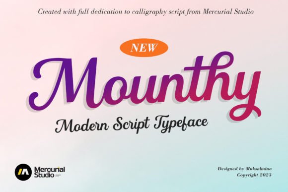 Mounthy Script: A Modern Calligraphy Typeface for Editorial Design