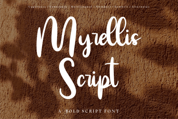Myrellis Script: The Bold Typeface for Handmade Branding